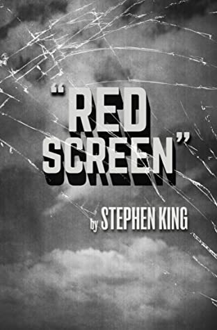 «RED SCREEN»: EL NUEVO LIBRO DE STEPHEN KING